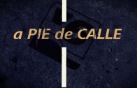 A Pie de Calle 14 de Mayo