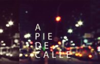 A Pie de Calle 19 de diciembre 2018