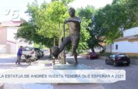 La estatua de Andrés Iniesta tendrá que esperar a 2021