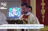 Solemne misa en Pozo Cañada en honor a San Juan Bautista
