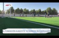 El Fundación Albacete ya conoce su calendario