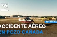 Accidente aéreo hoy en Pozo Cañada