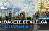 Albacete se vuelca con Ucrania desde el Recinto Ferial