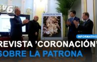 Nueva edición de la revista ‘Coronación’ en honor a la patrona de Albacete