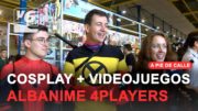Videojuegos y cosplay en Albanime 4Players 2022