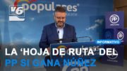 La «hoja de ruta» del PP si Paco Núñez gana las elecciones