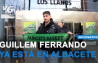 Así ha llegado Guillem Ferrando a la capital tras fichar por el Bueno Arenas Albacete Basket