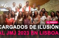 AL FRESCO | 400 albaceteños están presentes en la JMJ 2023 en Lisboa