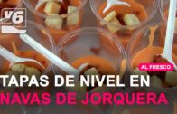 AL FRESCO | Manjares en forma de tapas en Navas de Jorquera