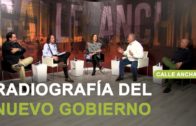 ‘Calle Ancha’ analizó esta semana el arranque del nuevo gobierno de Pedro Sánchez