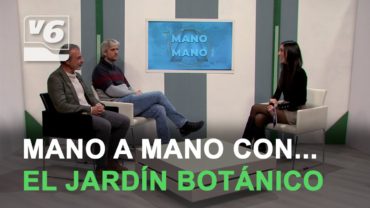 Mano a Mano con… los responsables del Jardín Botánico de C-LM